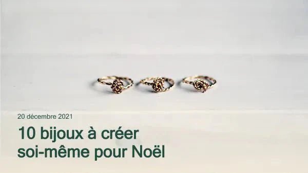 10 bijoux à créer soi-même pour Noël