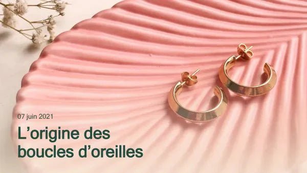 L'origine des boucles d'oreilles