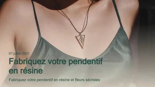 Fabriquez votre pendentif en résine